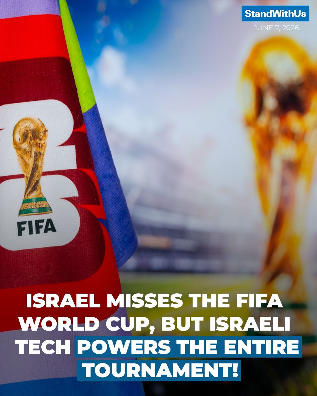 Israeli Technology Firms Play Key Role Behind the Scenes of the 2026 FIFA World Cup